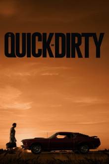 The Quick and Dirty Trailer