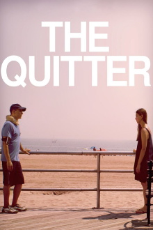The Quitter Trailer