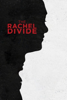 The Rachel Divide Trailer