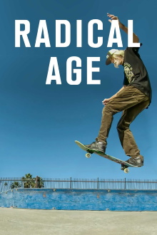 The Radical Age Trailer