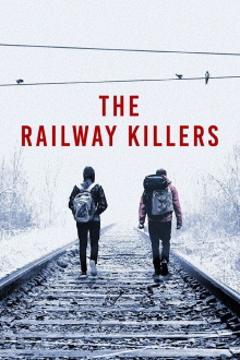 The Railway Killers Trailer