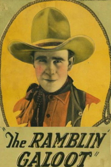 The Ramblin' Galoot Trailer