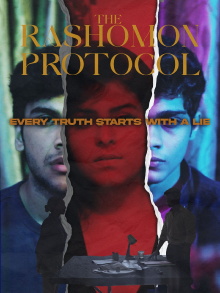 The Rashomon Protocol Trailer