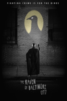 The Raven of Baltimore City Trailer