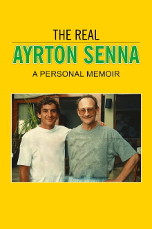 The Real Ayrton Senna: A Personal Memoir Trailer