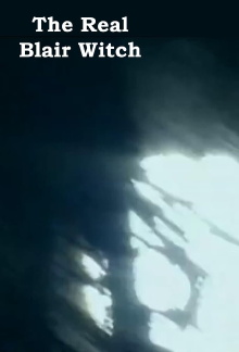 The Real Blair Witch Trailer