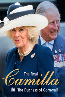 The Real Camilla - HRH The Duchess of Cornwall Trailer