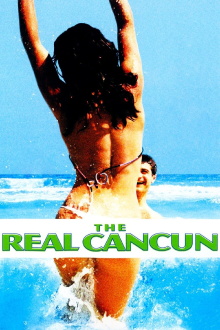 The Real Cancun Trailer