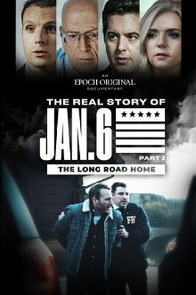 The Real Story of January 6: Part 2 - The Long Road Home Trailer