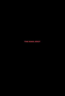 The Rebel Body Trailer