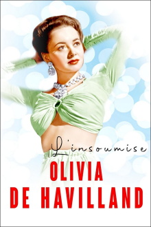 The Rebellious Olivia de Havilland Trailer
