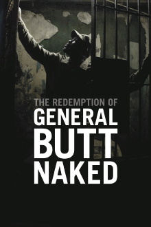 The Redemption of General Butt Naked Trailer
