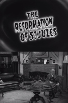 The Reformation of St. Jules Trailer