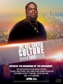 The Rel Carter Culture Tour Trailer
