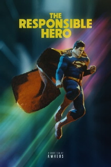 The Responsible Hero Trailer