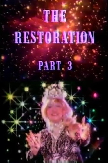 The Restoration Part 3 Trailer