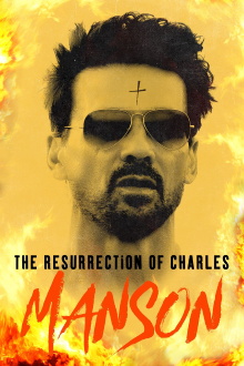 The Resurrection of Charles Manson Trailer