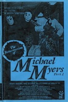 The Resurrection of Michael Myers Part 2 Trailer