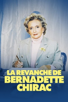 The Revenge of Bernadette Chirac Trailer