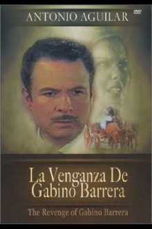 The Revenge of Gabino Barrera Trailer