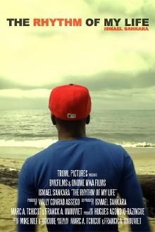 The Rhythm of My Life: Ismael Sankara Trailer
