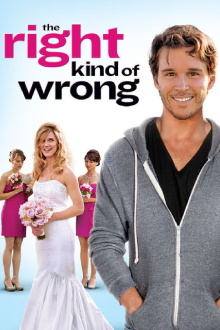 The Right Kind of Wrong Trailer
