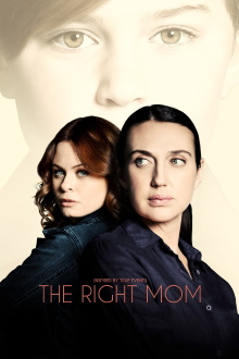 The Right Mom Trailer