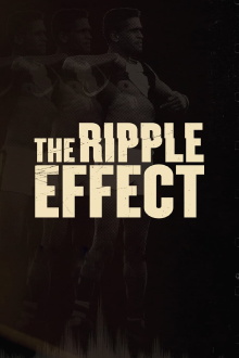 The Ripple Effect Trailer