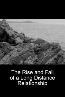 The Rise and Fall of a Long Distance Relationship Trailer