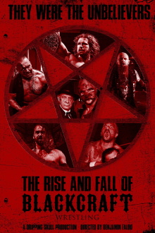 The Rise and Fall of Blackcraft Wrestling Trailer