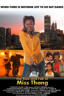 The Rise and Fall of Miss Thang Trailer