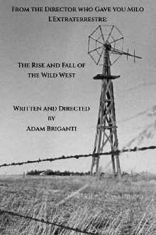 The Rise and Fall of the Wild West Trailer