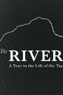 The River: A Year in the Life of the Tay Trailer