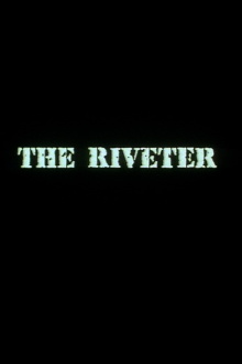 The Riveter Trailer