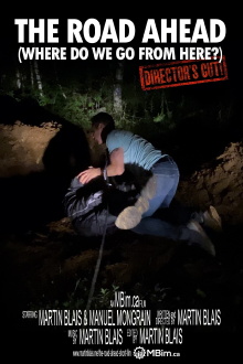 The Road Ahead (Where do we go from here?) Director's cut Trailer