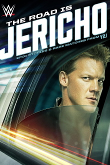 The Road is Jericho: Epic Stories and Rare Matches from Y2J Trailer