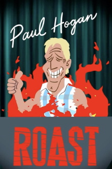 The Roast of Paul Hogan Trailer