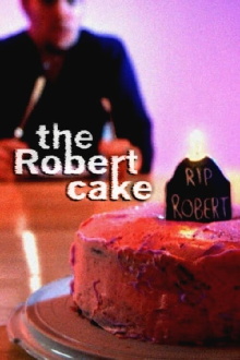 The Robert Cake Trailer