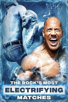 The Rock's Most Electrifying Matches Trailer