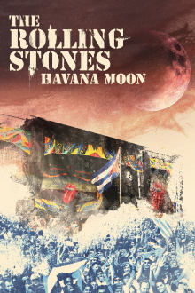 The Rolling Stones: Havana Moon Trailer