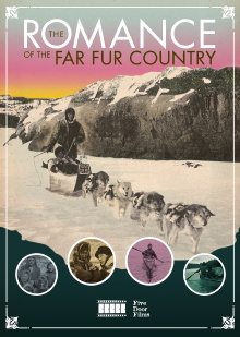 The Romance of the Far Fur Country Trailer