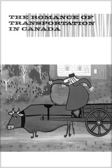 The Romance of Transportation in Canada Trailer