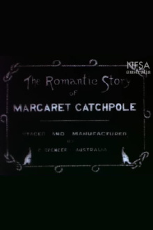 The Romantic Story of Margaret Catchpole Trailer