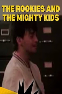The Rookies and the Mighty Kids Trailer
