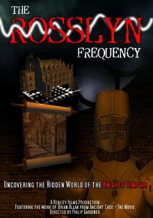 The Rosslyn Frequency: Uncovering the Hidden World of the Knights Templar Trailer