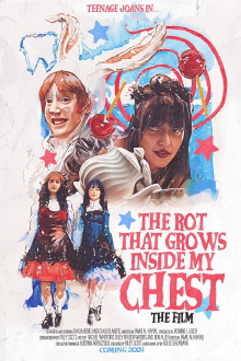 The Rot That Grows Inside My Chest (The Film) Trailer