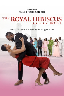 The Royal Hibiscus Hotel Trailer