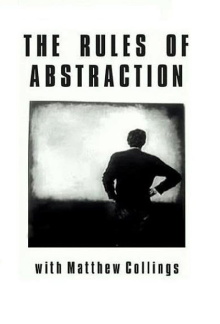 The Rules of Abstraction with Matthew Collings Trailer