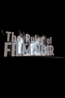 The Rules of Film Noir Trailer