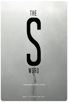 The S Word Trailer